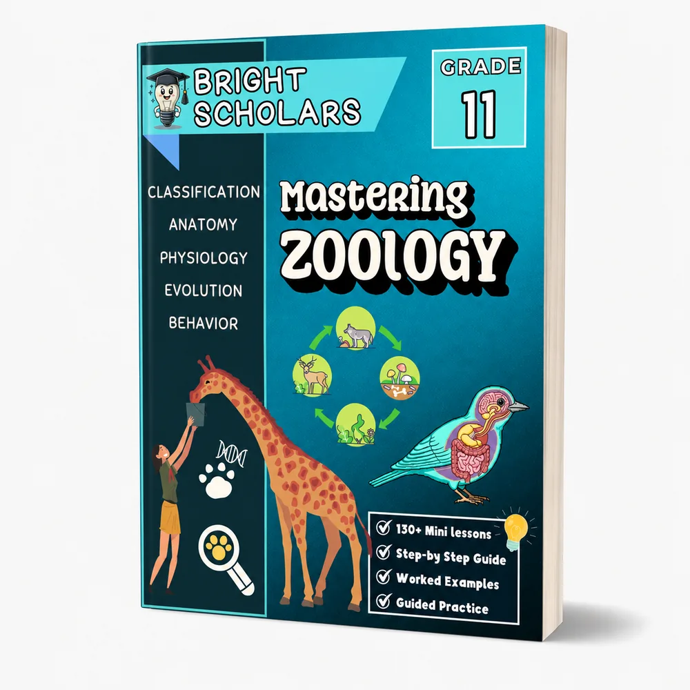 Bright Scholars Mastering Zoology workbook cover for grade 11, covering animal classification, anatomy, physiology, evolution and behavior